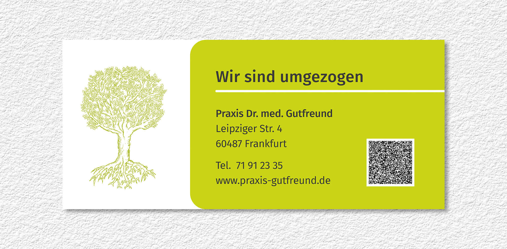 Markenkuss Referenzen: Hinweisschild Umzug für Praxis Dr. med. Ludmilla Gutfreund