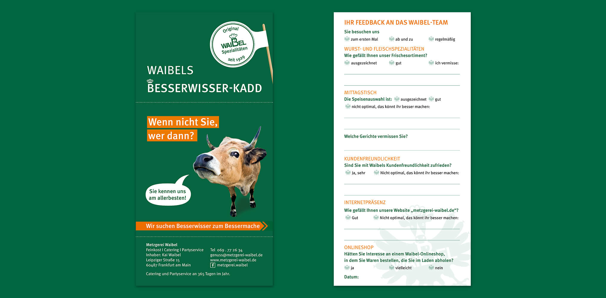 Markenkuss Referenzen: Waibels Besserwisser-Kadd für Metzgerei Waibel